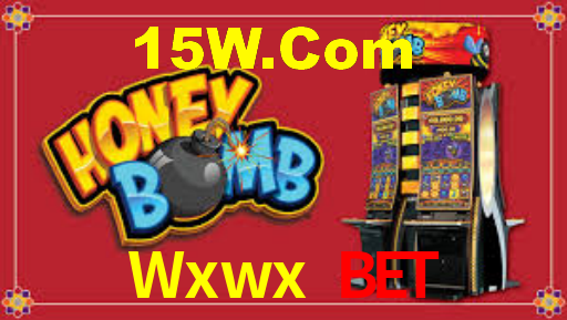 Wxwx Bet,Wxwx Slots