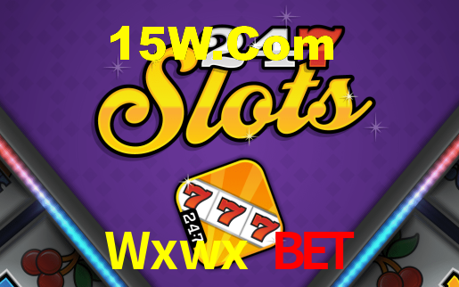 Wxwx Bet